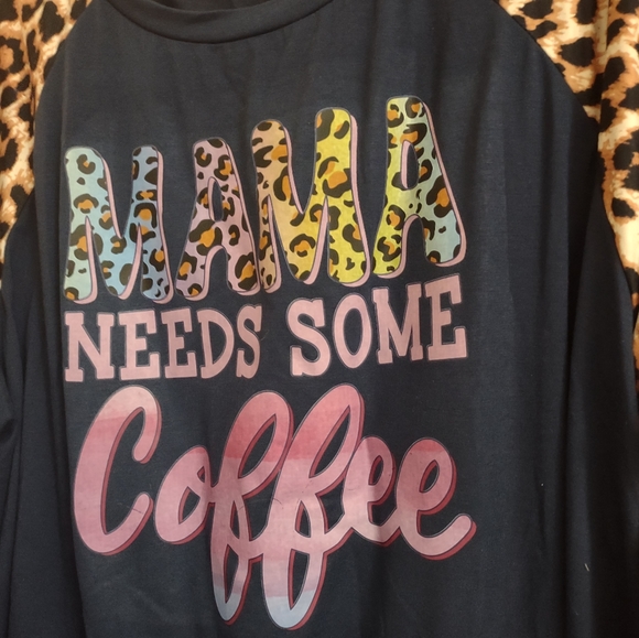 Mama needs coffee top - Picture 2 of 4